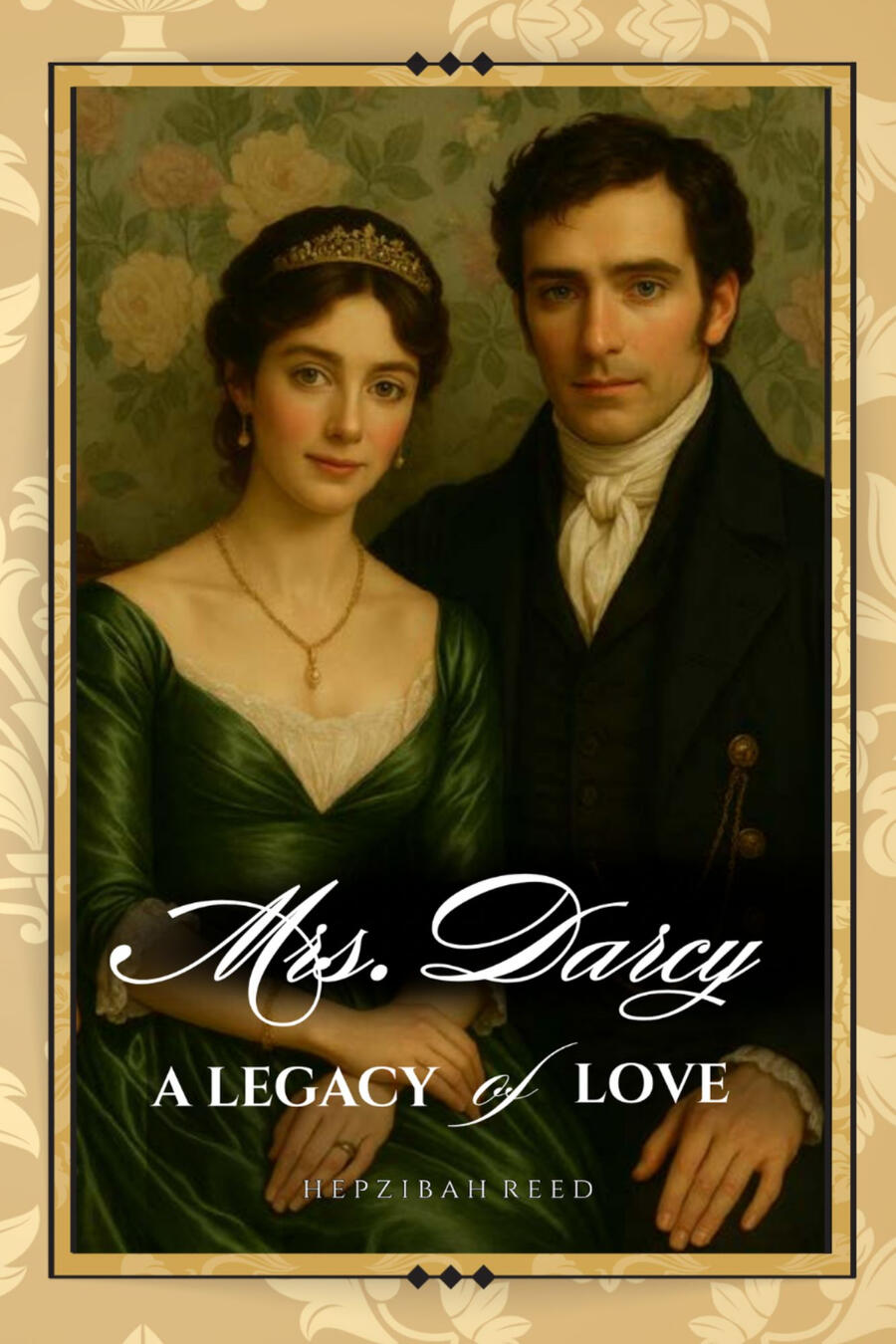Mrs. Darcy: A Legacy of Love